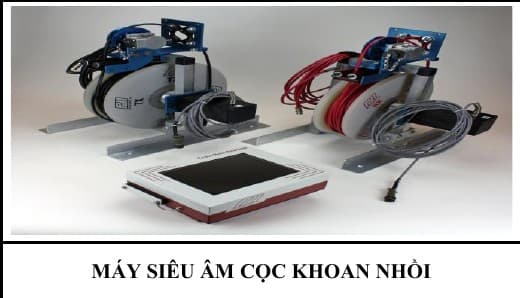 MÁY SIÊU ÂM CỌC KHOAN NHỒI